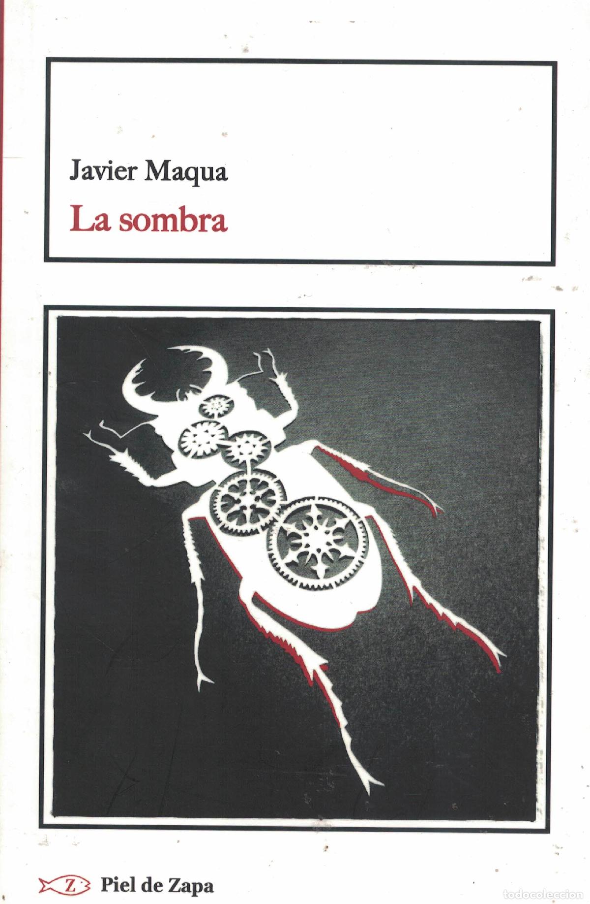 Libros: La sombra - Javier Maqua - Foto 1