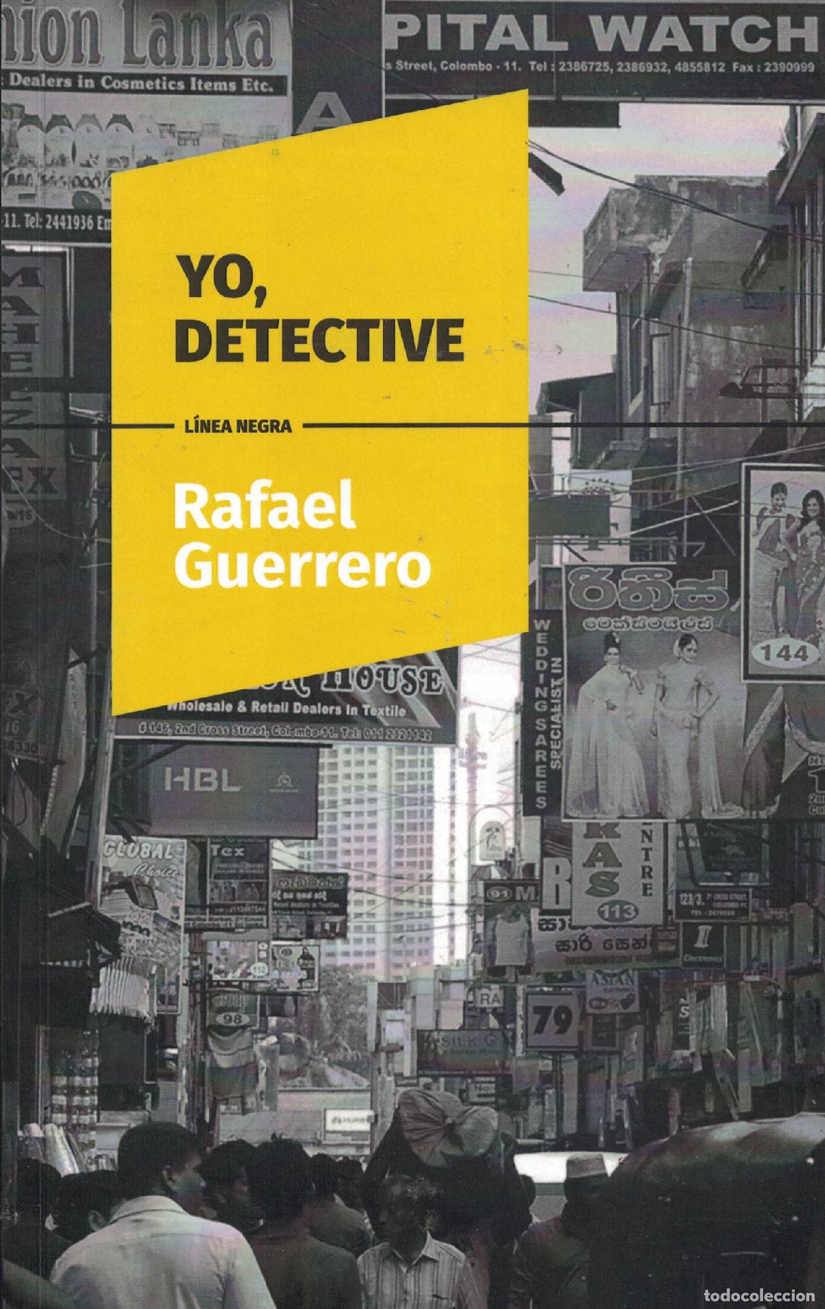 Libros: Yo, detective - Rafael Guerrero - Foto 1
