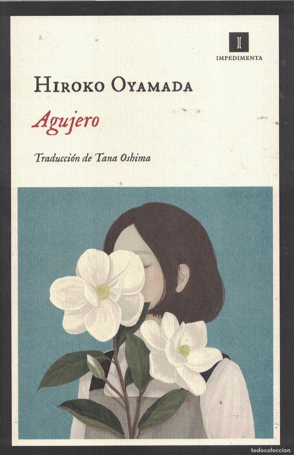 Libros: Agujero - Hiroko Oyamada - Foto 1