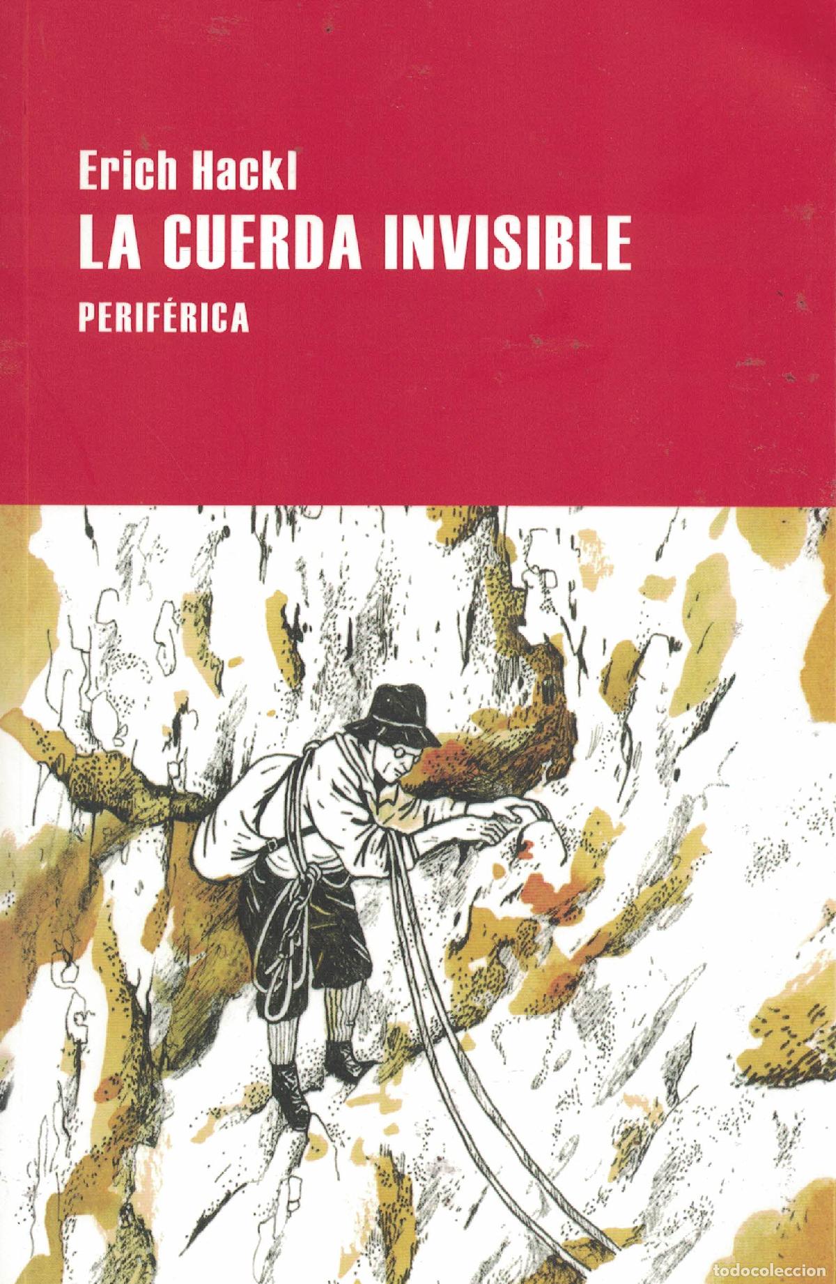 Libros: La cuerda invisible - Erich Hackl - Foto 1