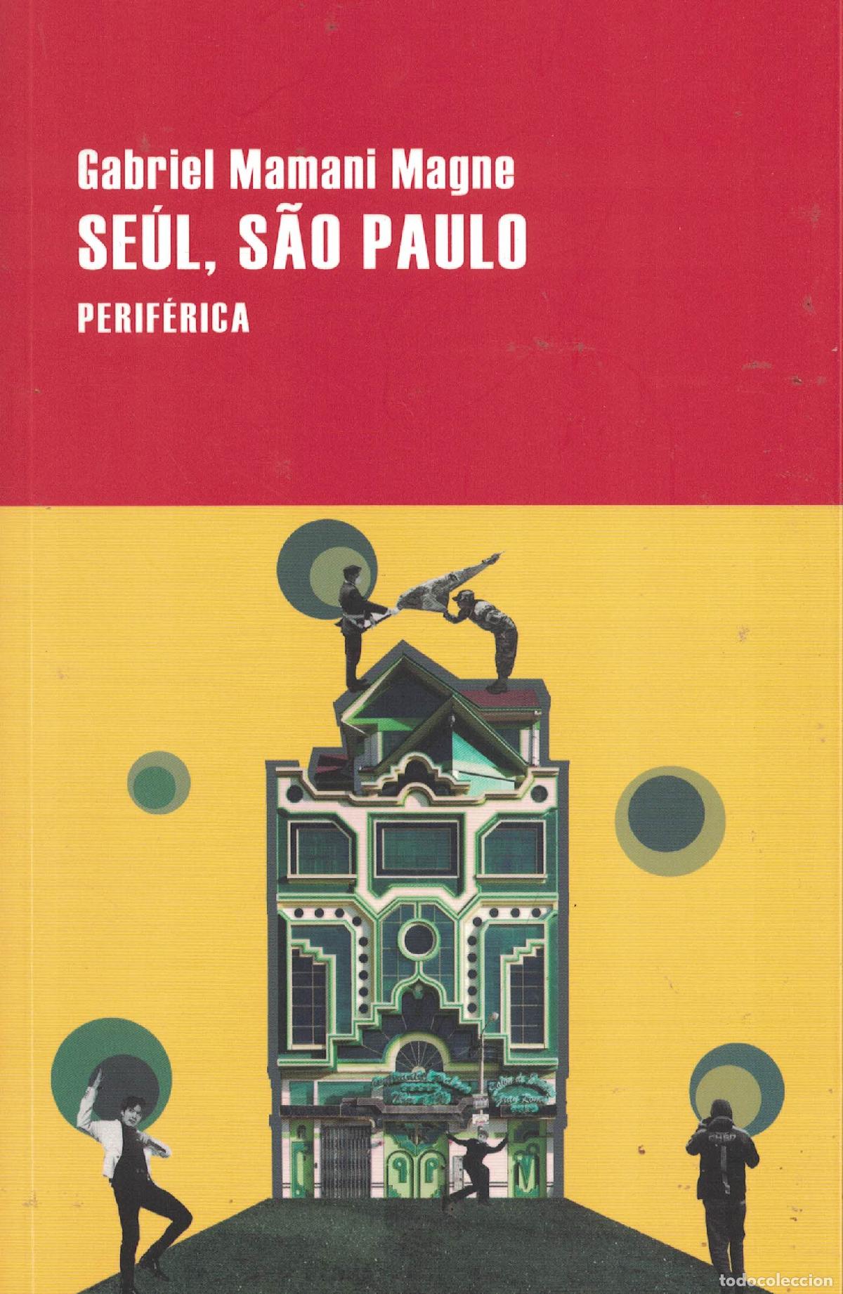 Libros: Se&uacute;l, S&atilde;o Paulo - Gabriel Mamani Magne - Foto 1