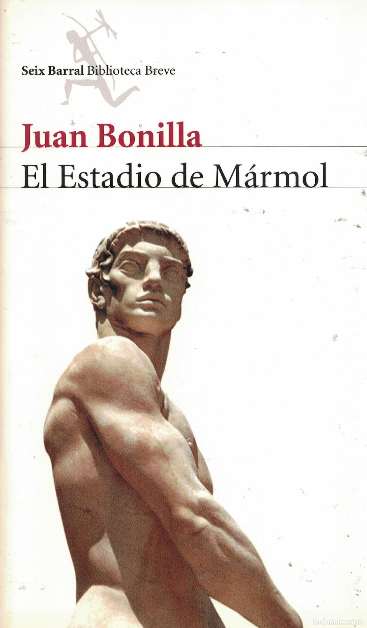 Libros: El Estadio de M&aacute;rmol - Juan Bonilla - Foto 1