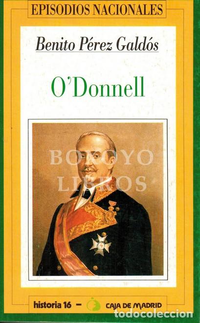 Libros: P&Eacute;REZ GALD&Oacute;S, Benito. ODonnell - Foto 1