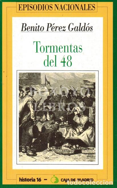 Libros: P&Eacute;REZ GALD&Oacute;S, Benito. Tormentas del 48 - Foto 1