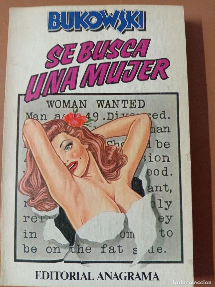 Libros: SE BUSCA UNA MUJER. - Charles Bukowski - Foto 1