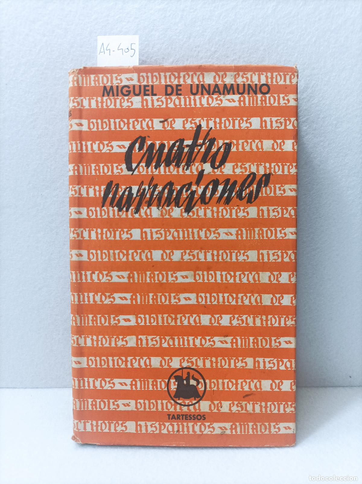 Libros: UNAMUNO, Miguel de: - Cuatro narraciones. - Foto 1