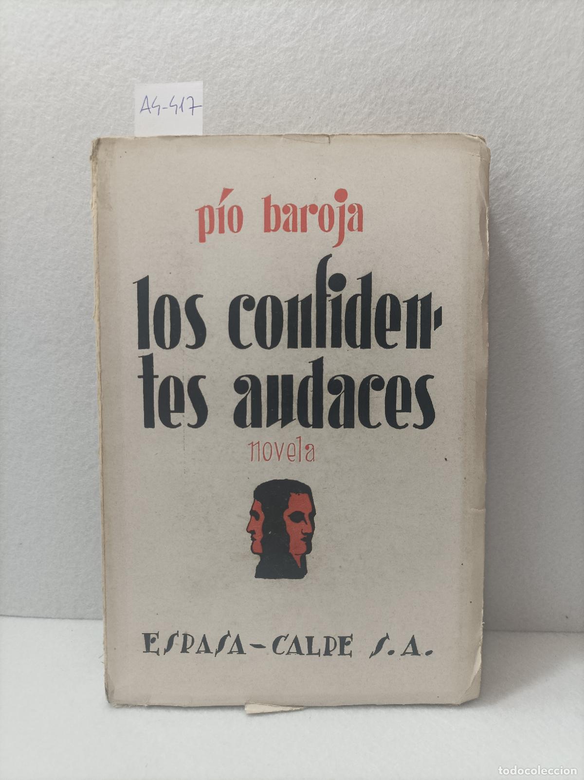Libros: BAROJA, P&iacute;o: - Los confidentes audaces. - Foto 1
