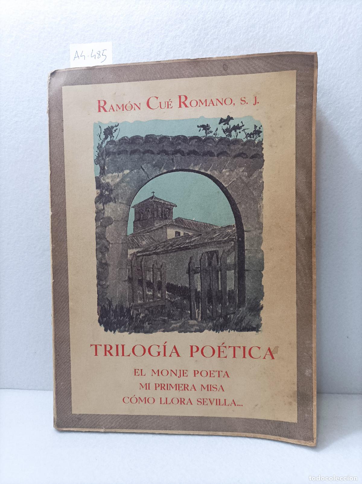 Libros: CU&Eacute;, Ram&oacute;n: - Trilog&iacute;a po&eacute;tica. - Foto 1