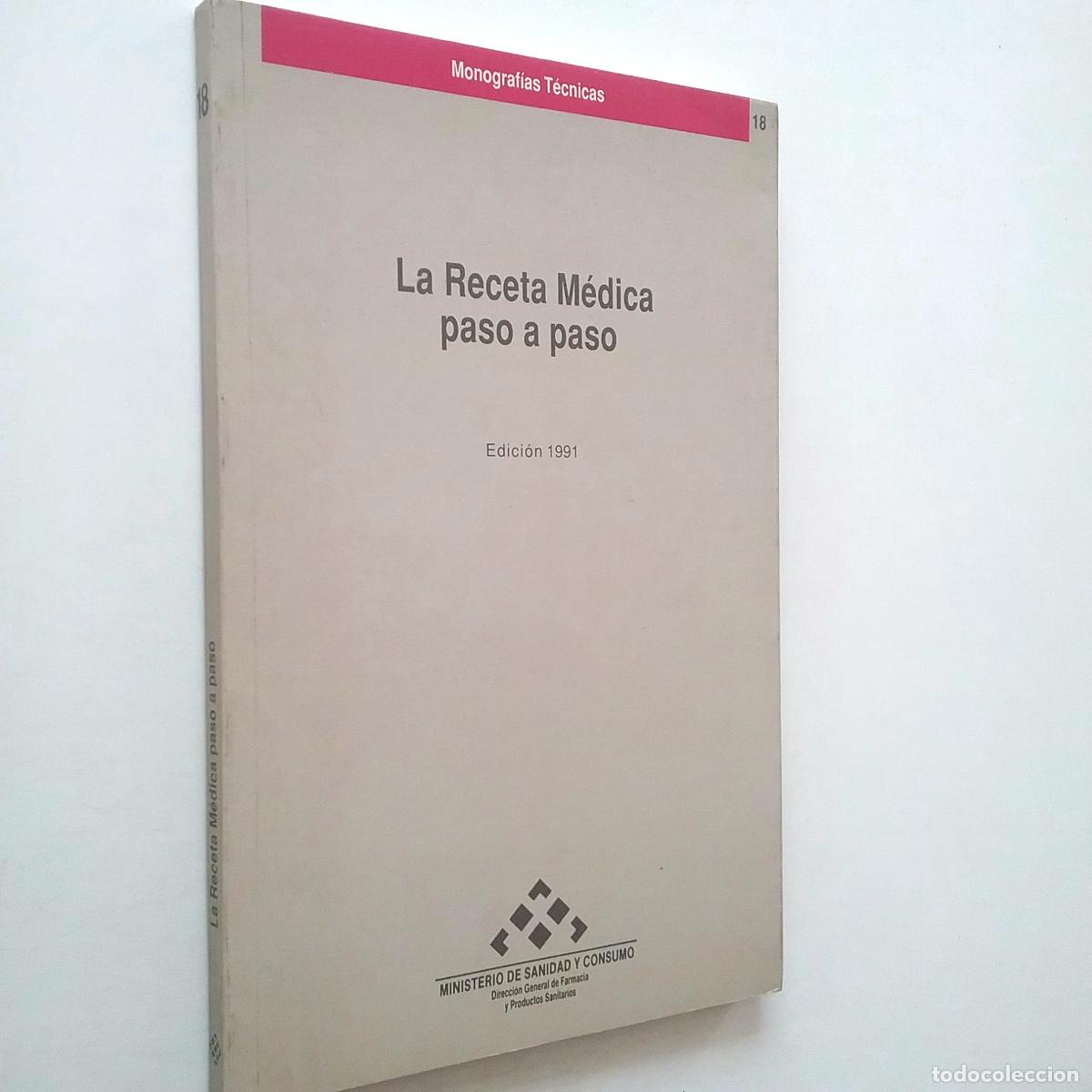 Libros: La receta m&eacute;dica paso a paso - Foto 1