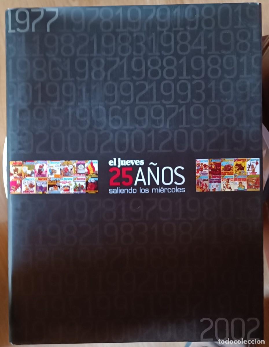 Libros: el Jueves - 25 a&ntilde;os saliendo los mi&eacute;rcoles