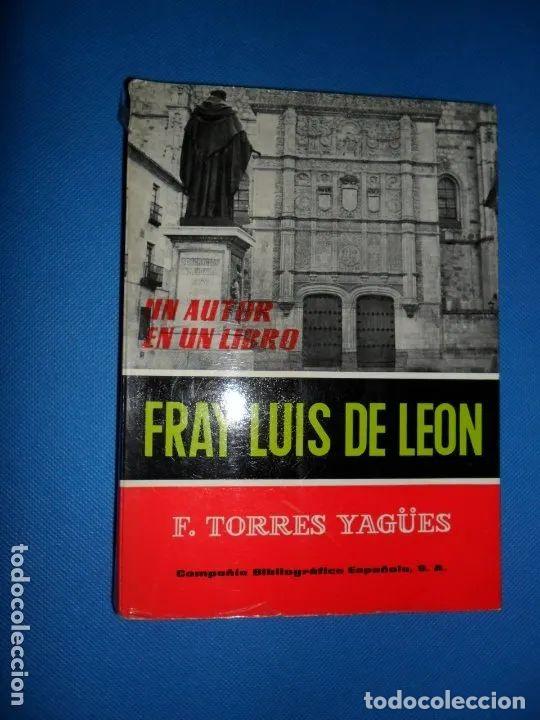 Libros: Fray Luis de Le&oacute;n - F. Torres Yag&uuml;es - Foto 2