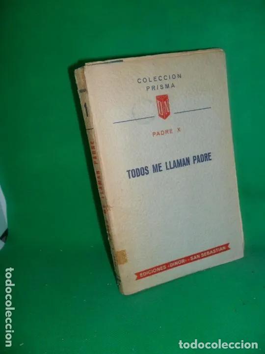 Libros: Todos me llaman padre - Padre X - Foto 1