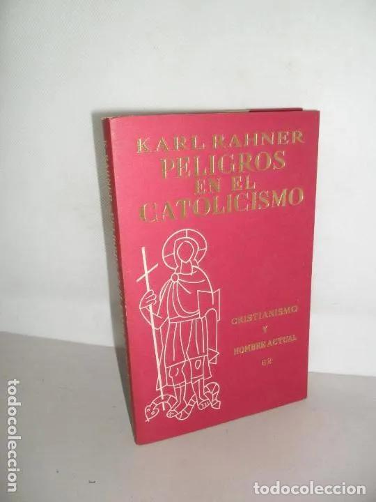 Libros: peligros en el catolicismo - Karlo Rahner - Foto 3