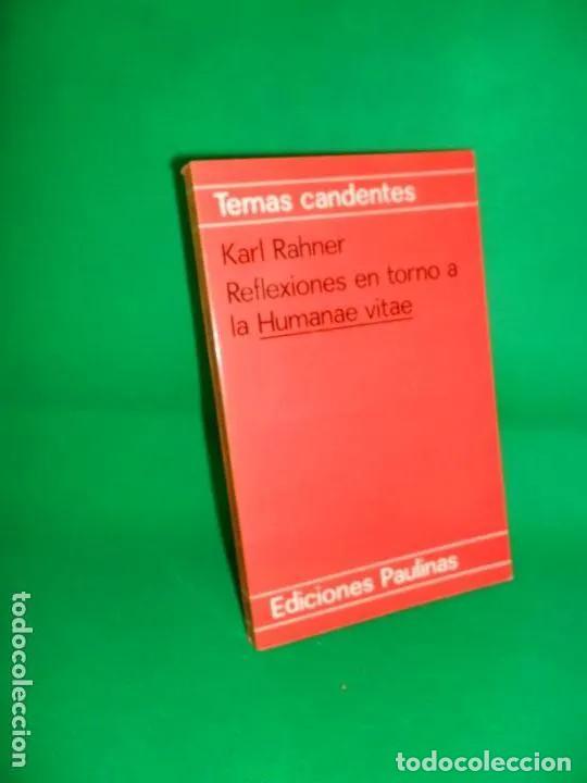 Libros: Reflexiones en torno a la Humanae Vitae - Karl Rahner - Foto 1
