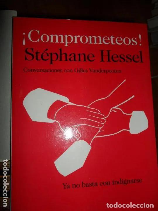 Libros: &iexcl;Comprometeos! - St&eacute;phane Hessel, Rosa Alapont Calderaro - Foto 1