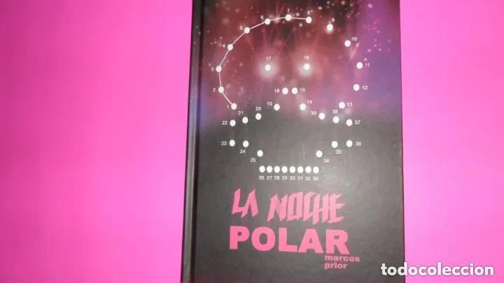 Libros: La noche polar - Marcos Prior - Foto 1
