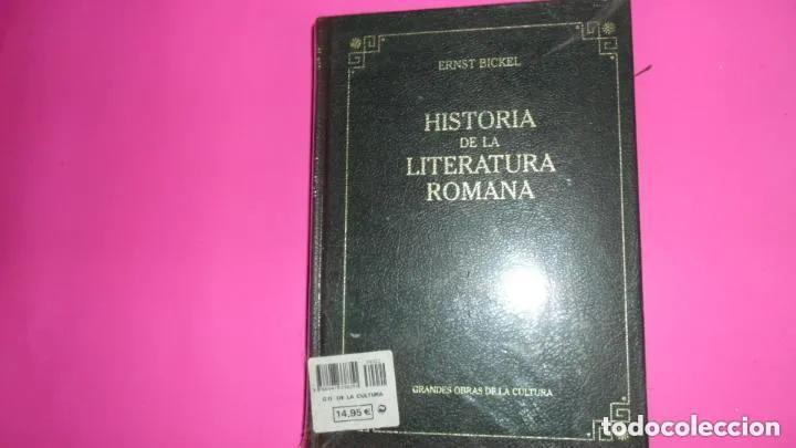 Libros: Historia de la literatura romana - Ernst Bickel - Foto 1
