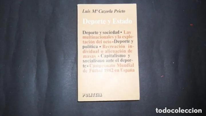 Libros: Deporte y Estado - Luis Mari?a Cazorla Prieto - Foto 1
