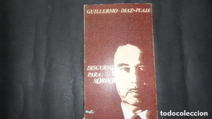 Libros: Discursos para sordos - Guillermo D&iacute;az Plaja - Foto 1