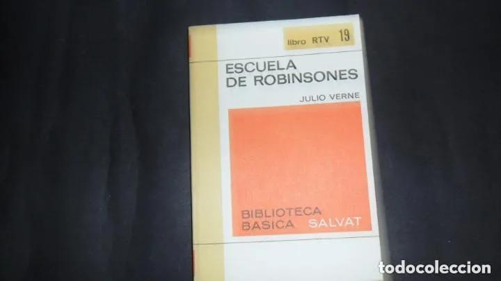 Libros: Escuela de Robinsones - Julio Verne - Foto 3
