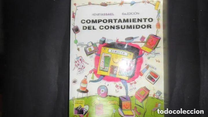 Libros: Comportamiento del Consumidor - Henry Assael - Foto 1