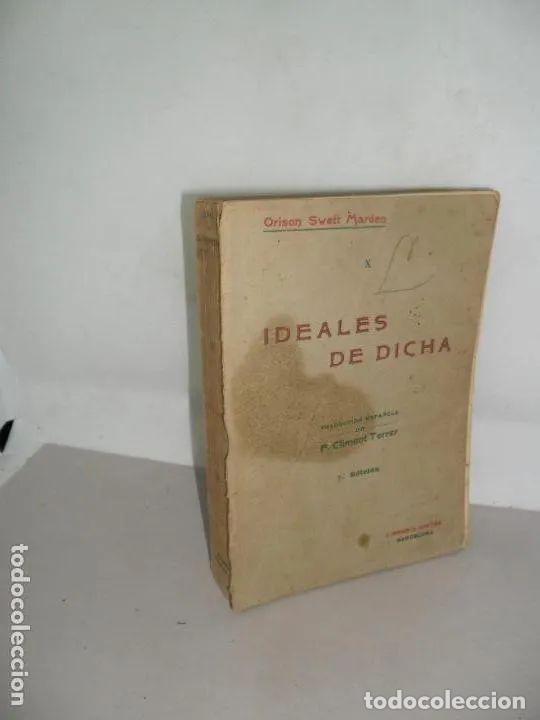 Libros: Ideales de dicha - Orison Swett Marden - Foto 2