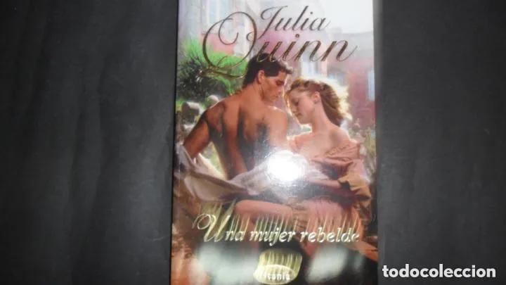 Libros: Una mujer rebelde - Julia Quinn - Foto 1