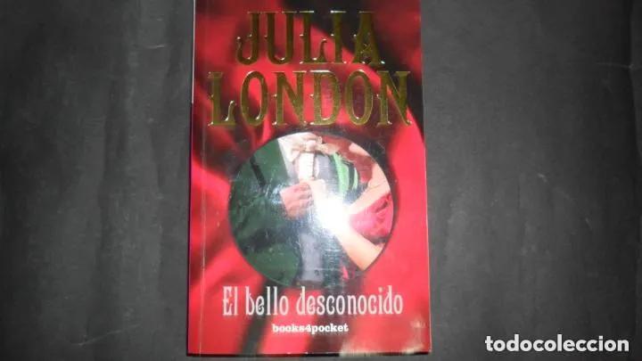 Libros: El bello desconocido - Julia London - Foto 1