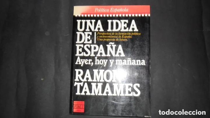 Libros: Una idea de Espan?a - Ramo?n Tamames - Foto 2