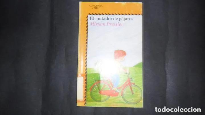 Libros: El imitador de p&aacute;jaros - Mirjam Pressler - Foto 1