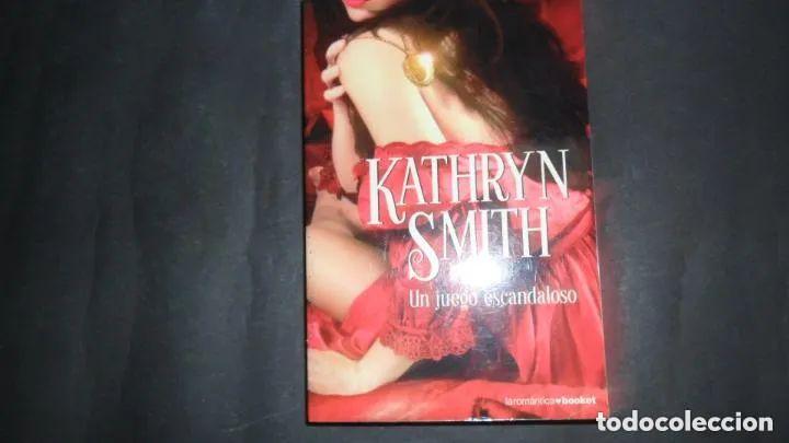 Libros: Un juego escandaloso - Kathryn Smith - Foto 2