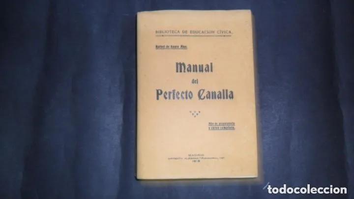 Libros: Manual del perfecto canalla - Rafael de Santa Ana - Foto 1
