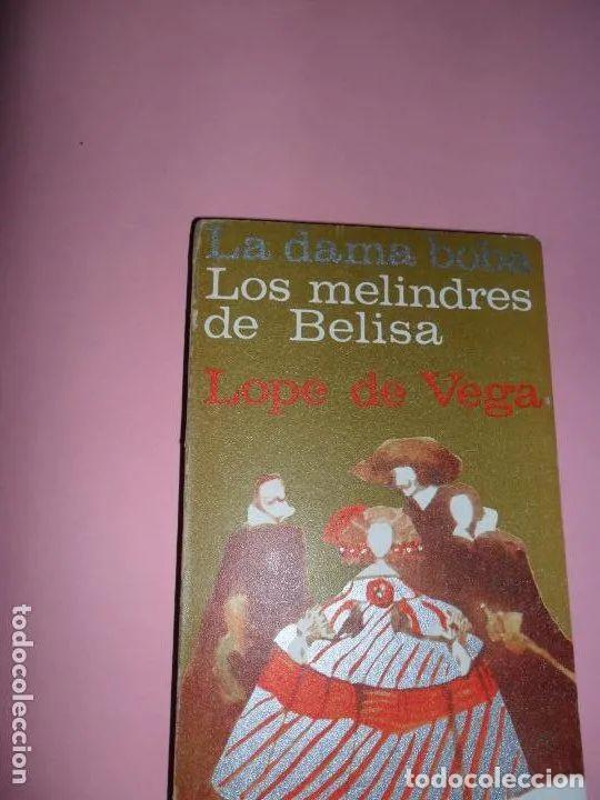 Libros: la dama Boba, Los melindres de Belisa - Lope de Vega - Foto 2