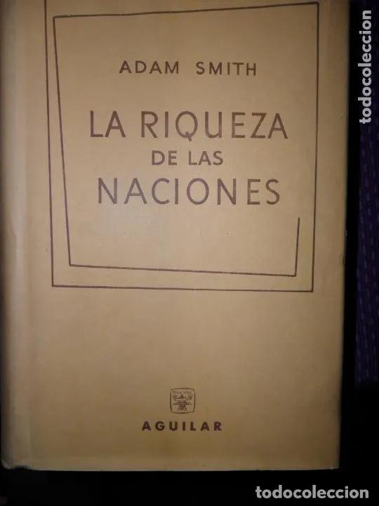 Libros: La riqueza de las naciones - Adam Smith - Foto 1