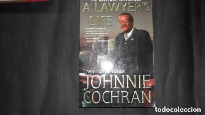 Libros: A lawyers life - Johnnie L. Cochran - Foto 2
