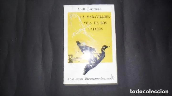 Libros: La maravillosa vida de los p&aacute;jaros - Adolf Portmann - Foto 3