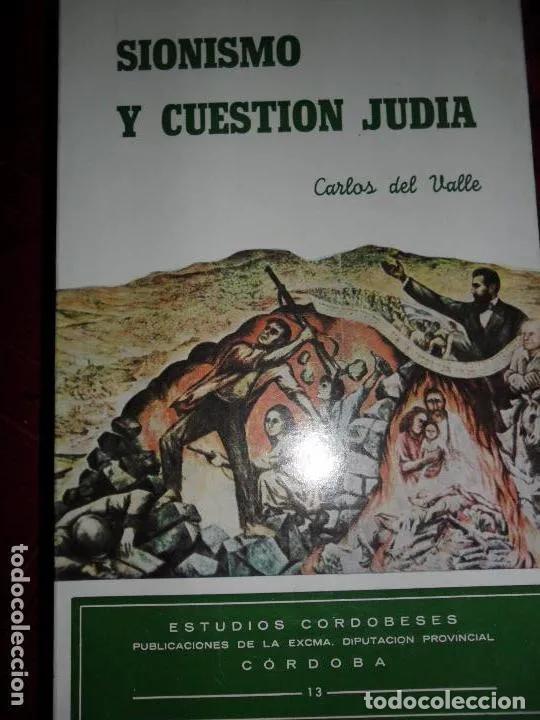Libros: Sionismo y cuesti&oacute;n jud&iacute;a - Carlos del Valle - Foto 1