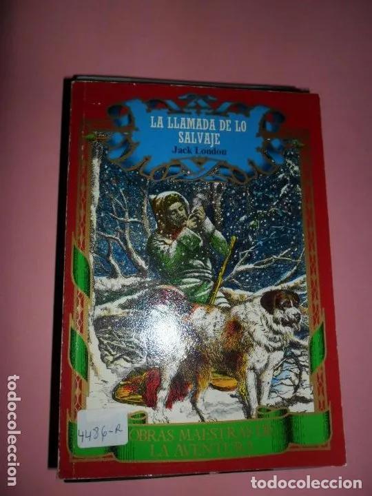 Libros: La llamada de lo salvaje - Jack London - Foto 1