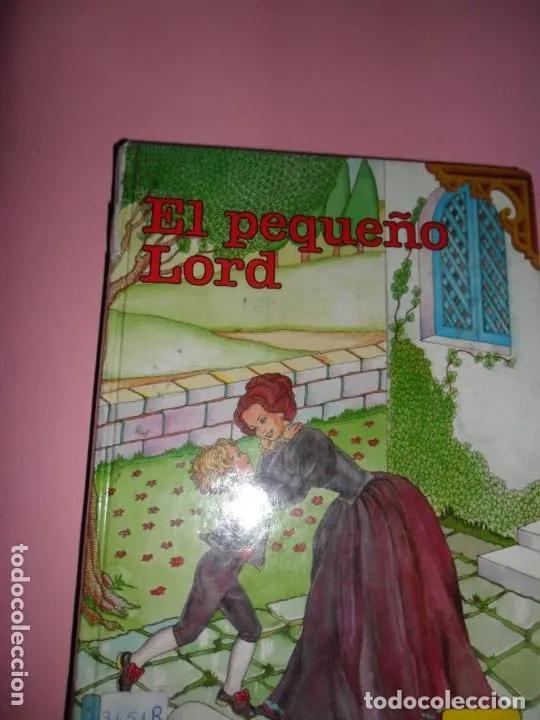 Libros: El peque&ntilde;o Lord, versi&oacute;n &iacute;ntegra - Frances Hodgson Burnett - Foto 1