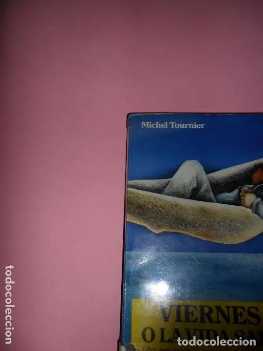 Libros: Viernes o la vida salvaje - Michel Tournier - Foto 3