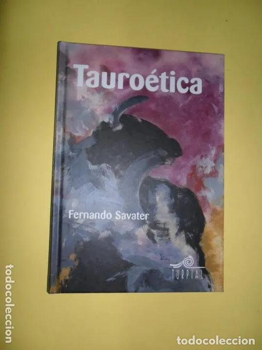 Libros: Tauro&eacute;tica - Fernando Savater - Foto 3
