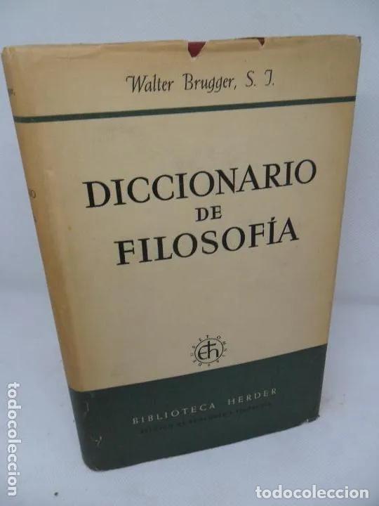 Libros: Diccionario de filosof&iacute;a - Walter Brugger - Foto 1