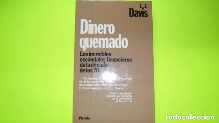 Libros: Dinero Quemado - L. J. Davis - Foto 2