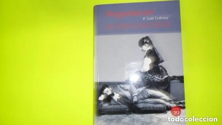 Libros: Peque&ntilde;eces - P. Luis Coloma - Foto 1