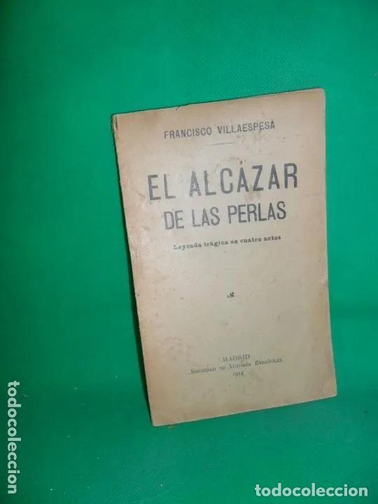 Libros: El alc&aacute;zar de las perlas - Francisco Viilaespesa - Foto 1