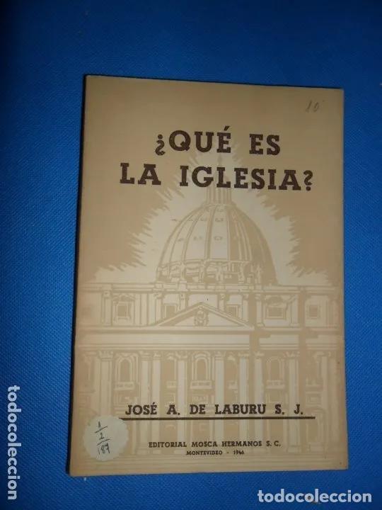 Libros: &iquest;Qu&eacute; es la iglesia? - Jos&eacute; A. de Laburu - Foto 1