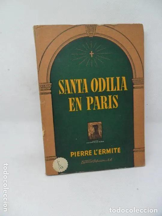 Libros: Santa Odilia en Par&iacute;s - Pierre LErmite - Foto 1