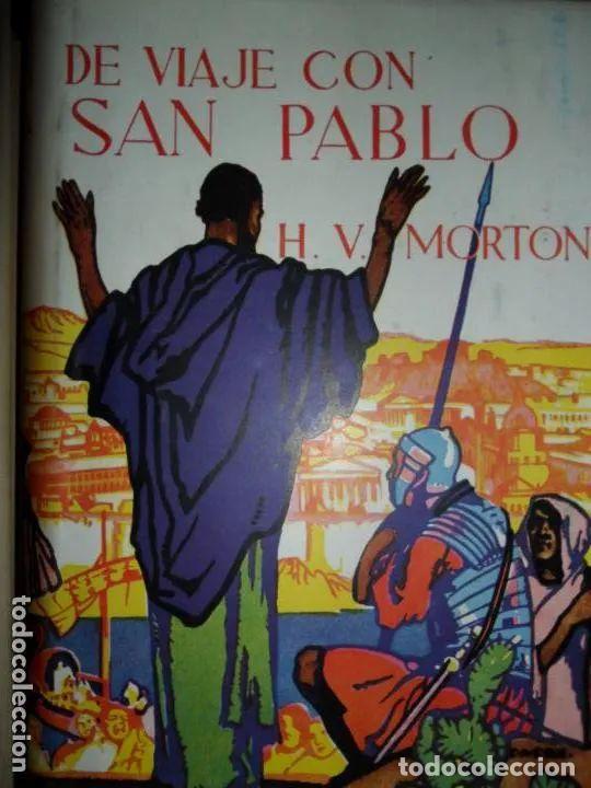 Libros: De viaje con San Pablo - H.V. Morton - Foto 2