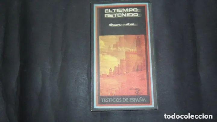 Libros: El tiempo retenido - &Aacute;lvaro Ruibal - Foto 1