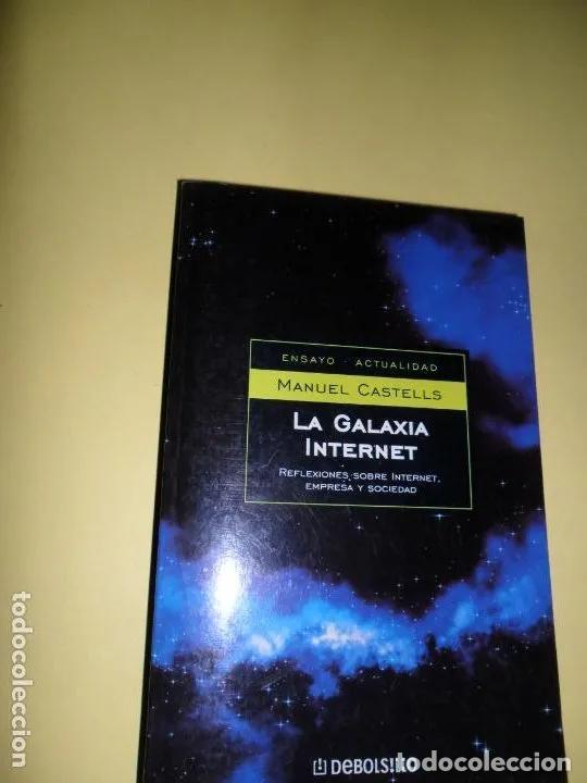 Libros: La Galaxia Internet - Manuel Castells - Foto 3